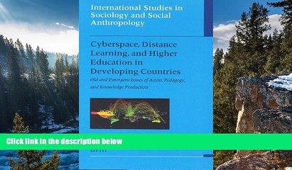 Deals in Books  Cyberspace, Distance Learning, and Higher Education in Developing Countries: Old