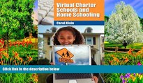 Deals in Books  Virtual Charter Schools and Home Schooling  Premium Ebooks Best Seller in USA