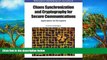 Big Sales  Chaos Synchronization and Cryptography for Secure Communications: Applications for