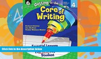 Big Sales  Getting to the Core of Writing: Essential Lessons for Every Fourth Grade Student  READ