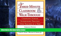 Buy NOW  The Three-Minute Classroom Walk-Through: Changing School Supervisory Practice One Teacher