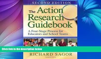 Big Sales  The Action Research Guidebook: A Four-Stage Process for Educators and School Teams