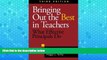 Deals in Books  Bringing Out the Best in Teachers: What Effective Principals Do  BOOOK ONLINE
