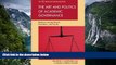 Deals in Books  The Art and Politics of Academic Governance: Relations among Boards, Presidents,
