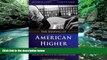 Buy NOW  The Shaping of American Higher Education: Emergence and Growth of the Contemporary