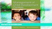 READ NOW  Management of Child Development Centers with Enhanced Pearson eText -- Access Card