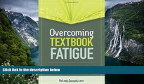 Buy NOW  Overcoming Textbook Fatigue: 21st Century Tools to Revitalize Teaching and Learning  READ