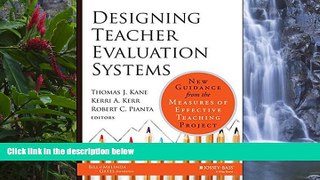 Deals in Books  Designing Teacher Evaluation Systems: New Guidance from the Measures of Effective