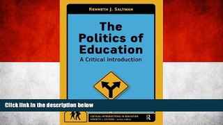 Full Online [PDF]  Politics of Education: A Critical Introduction (Critical Introductions in