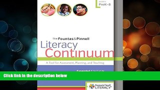 Deals in Books  The Fountas   Pinnell Literacy Continuum, Expanded Edition: A Tool for Assessment,
