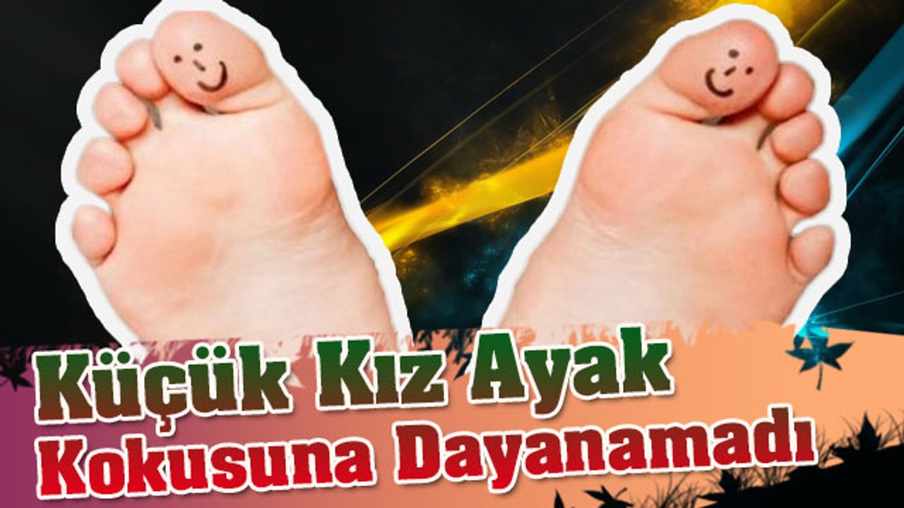 Küçük Kız Ayak Kokusuna Dayanamadı
