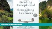 Buy NOW  Grading Exceptional and Struggling Learners  Premium Ebooks Best Seller in USA