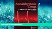 READ THE NEW BOOK Antiarrhythmic Drugs: A Practical Guide BOOK ONLINE