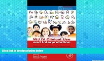READ NOW  WJ IV Clinical Use and Interpretation: Scientist-Practitioner Perspectives (Practical