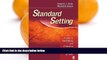 Big Sales  Standard Setting: A Guide to Establishing and Evaluating Performance Standards on
