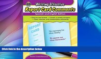 Big Sales  Writing Effective Report Card Comments: Spanish and English Edition  Premium Ebooks