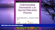 Big Sales  Understanding Assessment in the Special Education Process: A Step-by-Step Guide for
