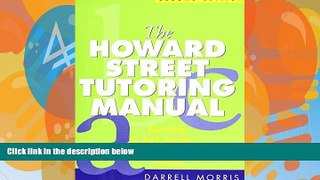 Deals in Books  The Howard Street Tutoring Manual, Second Edition: Teaching At-Risk Readers in the