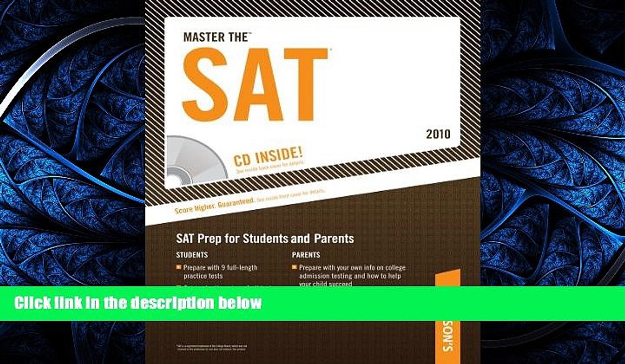 READ THE NEW BOOK  Master The SAT - 2010: CD-ROM INSIDE; SAT Prep for Students and Parents (Master