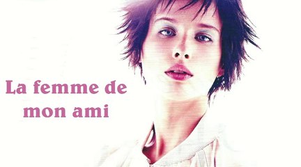 La femme de mon ami par Jean-Loup