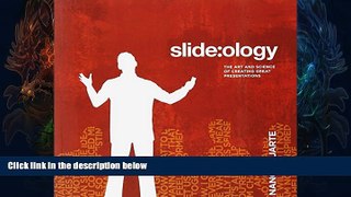 READ THE NEW BOOK slide:ology: The Art and Science of Creating Great Presentations READ ONLINE
