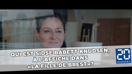 Qui est Sidse Babett Knudsen, à l'affiche dans «La Fille de Brest»?