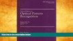 READ book Selected Papers on Optical Pattern Recognition (SPIE Milestone Series Vol. MS156) BOOOK