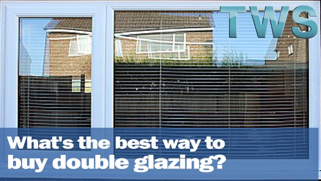 Double Glazing Wakefield What's the best way to buy double glazing