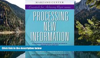 Buy NOW  Processing New Information: Classroom Techniques to Help Students Engage With Content