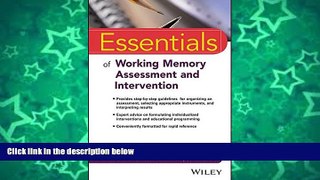 Buy NOW  Essentials of Working Memory Assessment and Intervention (Essentials of Psychological