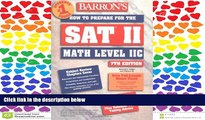 BEST PDF  How to Prepare for the SAT II Math Level II C (Barron s SAT Subject Test Math Level 2)