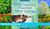 Buy NOW  Early Learning Theories Made Visible  Premium Ebooks Online Ebooks