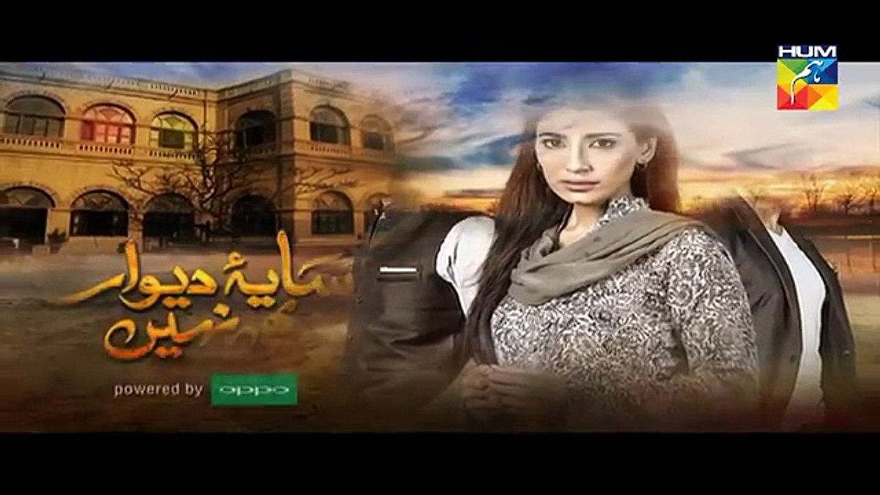 Saya e Deewar Bhi Nahn Episode 15 Full HD