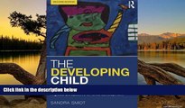 Deals in Books  The Developing Child in the 21st Century: A global perspective on child