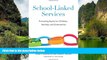 Big Sales  School-Linked Services: Promoting Equity for Children, Families, and Communities