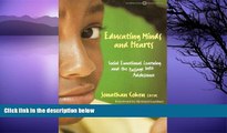 Deals in Books  Educating Minds and Hearts: Social Emotional Learning and the Passage into