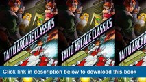 ~~~~~~!!eBook PDF Hardcore Gaming 101 Digest Vol. 2: Taito Arcade Classics