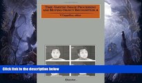 READ PDF [DOWNLOAD] Time-Varying Image Processing and Moving Object Recognition, 4 [DOWNLOAD] ONLINE