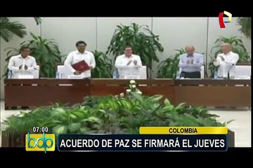 Colombia: acuerdo de paz se firmará el jueves