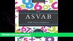PDF [DOWNLOAD] ASVAB 2016 Math Practice Test Book: 100 Math   Arithmetic Reasoning Questions for