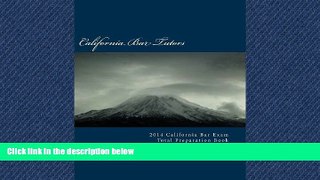 FAVORIT BOOK 2014 California Bar Exam Total Preparation Book BOOOK ONLINE