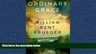 FREE PDF  Ordinary Grace: A Novel  BOOK ONLINE
