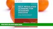 Deals in Books  Self-Regulated Learning for Academic Success: How do I help students manage their