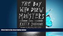 FREE PDF  The Boy Who Drew Monsters: A Novel READ ONLINE