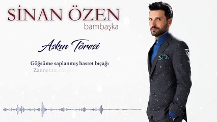Sinan Özen - Aşkın Töresi ( 2016 )