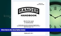READ THE NEW BOOK  Ranger Handbook: The Official U.S. Army Ranger Handbook SH21-76, Revised August