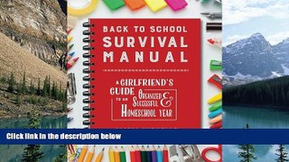 Buy NOW  Back to School Survival Manual: A Girlfriend s Guide to an Organized and Successful