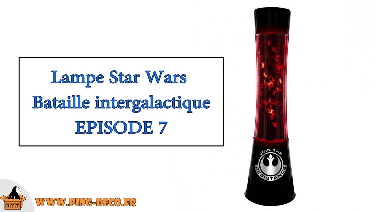 Lampe Star Wars bataille intergalactique EPISODE 7 (WWW.PING-DECO.FR)