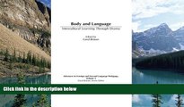 Buy NOW  Body and Language: Intercultural Learning Through Drama (Advances in Foreign and Second