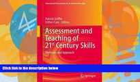 Deals in Books  Assessment and Teaching of 21st Century Skills: Methods and Approach (Educational